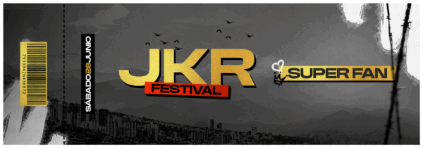 SUPER FAN PASS - JKR FESTIVAL